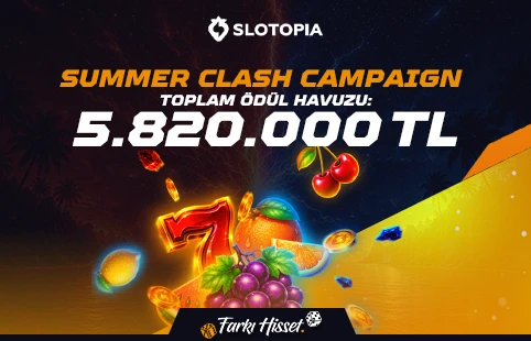 SLOTAPIA SUMMER CLASH COMPAIGN